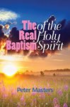 Book: The Real Baptism of the Holy Spirit