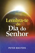 Lembra-te do Dia do Senhor