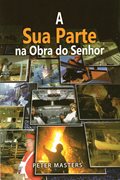 A Sua Parte na Obra do Senhor