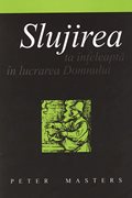 Slujba voastră duhovnicească în lucrarea Domnului 