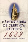 Mărturisirea de Credinţă Baptistă de la 1689