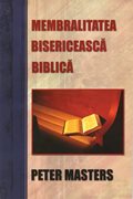 Membralitatea bisericească biblică