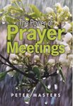 Book: The Power of Prayer Meetings