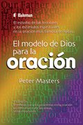 El modelo de Dios para la oración