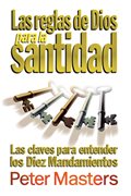 Las reglas de Dios para la santidad