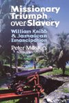 Book: Missionary Triumph Over Slavery