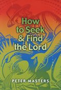 Book: How to Seek and Find the Lord