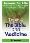 The Bible and Medicine