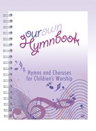Our Own Hymnbook